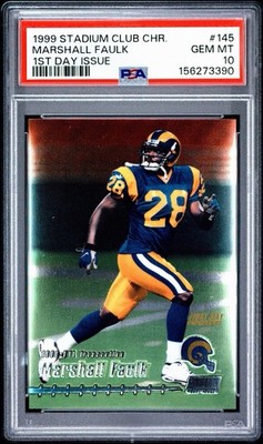 1999 Stadium Club Chrome #145 Marshall Faulk 1st Day Issue Jersey #28/100 PSA 10