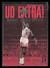 1998-99 Upper Deck #UDX Michael Jordan Chicago Bulls Basketball Card