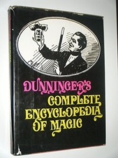 DUNNINGERS COMPLETE ENCYCLOPEDIA OF MAGIC By Joseph Dunninger - Hardcover VG 