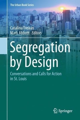Segregation by Design - 9783319729558
