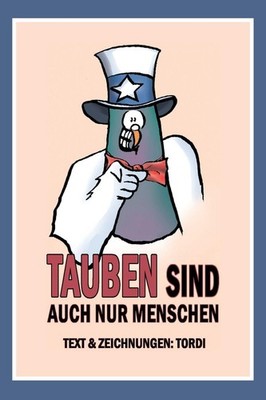 Tordi Tauben sind auch nur Menschen: Taube Hebbert führt  (Hardback) (UK IMPORT)