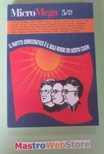 MICRO MEGA 5/2007 - Il partito democratico è il sole dei nostri cuori Libro[L81]