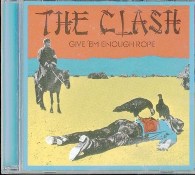 Clash - Give Em Enough Rope - New (CD) Sealed