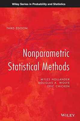 Nonparametric Statistical Methods - Hardcover, by Hollander Myles; Wolfe - Good