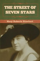 Mary Rinehart | The Street Of Seven Stars | Taschenbuch | Englisch