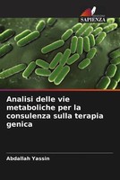 Abdallah Yassin | Analisi Delle Vie Metaboliche Per La Consulenza Sulla...