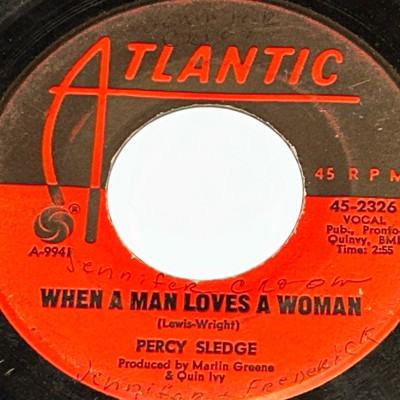Percy Sledge - When A Man Loves A Woman / Love Me Like You Mean It 45 231C15