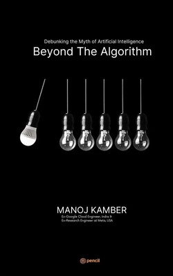Manoj Kamber | Beyond the Algorithm | Taschenbuch | Englisch (2023)