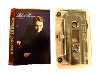 Music cassette.....Robert Palmer.....Don,t  Explain........Rock