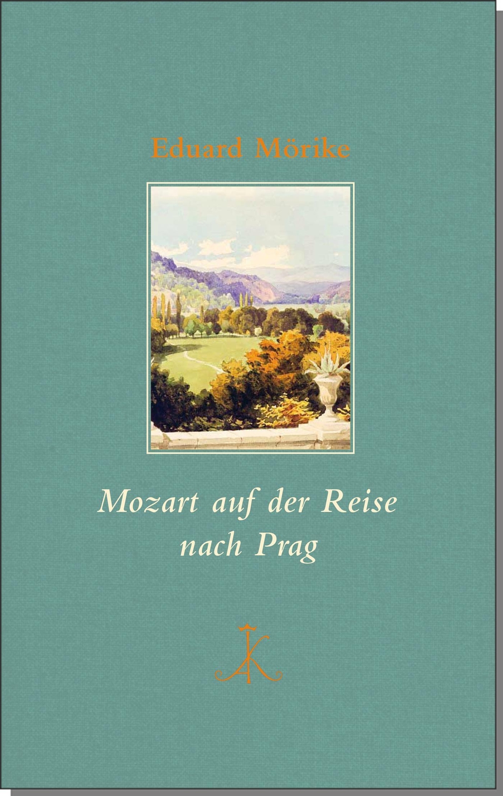 Thumbnail - Eduard Mörike | Mozart Auf Der Reise Nach Prag | Buch | Deutsch (2017)