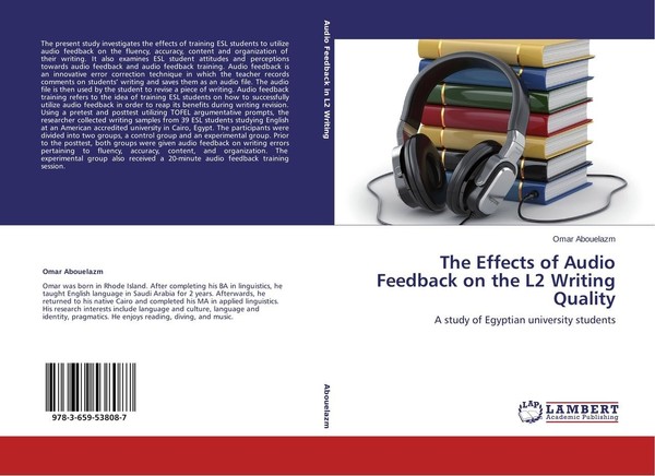The Effects Of Audio Feedback On The L2 Writing Quality Omar Abouelazm-image