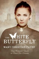 Mary Christian Payne | The White Butterfly | Taschenbuch | Englisch (2016)