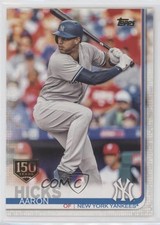 2019 Topps 150th Anniversary Aaron Hicks #260 0w8