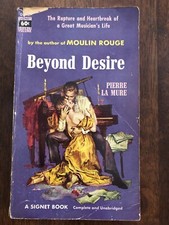 Beyond Desire By Pierre La Mure 1st Printing May 1957 Signet D1407 PAPERBACK