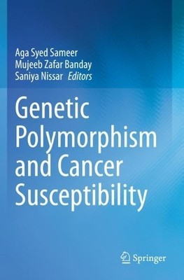 Genetic Polymorphism and cancer susceptibility - 9789813367012