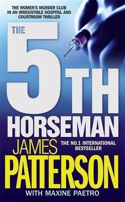 The 5th Horseman (Women's Murder Club),James Patterson, Maxine P