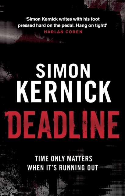 Deadline by Simon Kernick (Paperback Book)