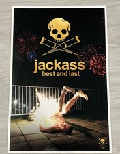 JACKASS : BEST AND LAST- 12 X 18 Limited Edition PROMO Poster