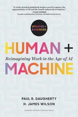 Human + Machine, Updated and Expanded | Reimagining Work in the Age of AI | Buch