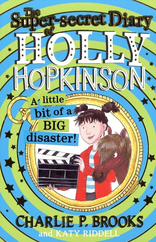 The Super-Secret Diary of Holly Hopkinson: A Little Bit of a Big Disaster (Holl - Image 6