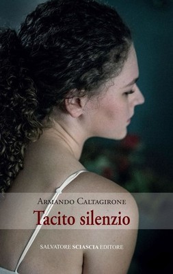 Neues Buch - Caltagirone Armando - Tacito Silenzio - Sciascia