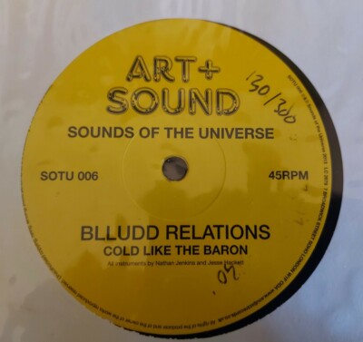 BLUDD RELATIONS - COLD LIKE THE BARON 12'' SOTU 006 ART + SOUND 2013 NEAR MINT!