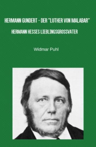 Thumbnail - Hermann Gundert - Der "luther Von Malabar" Hermann Hesses