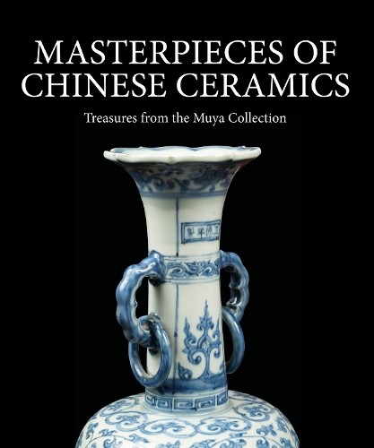 Masterpieces of Chinese Ceramics by Joshua Gong - 9781917458054