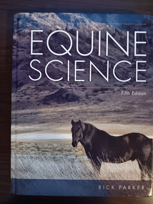 Equine Science, 5th Student Edition - Hardcover, by Parker Rick - Very Good