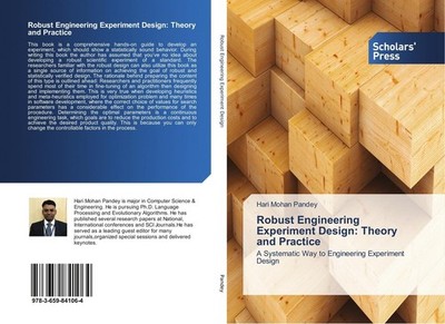 Robust Engineering Experiment Design: Theory and Practice Hari Mohan Pandey