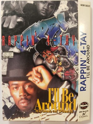 RAPPIN 4TAY I'LL BE AROUND/ PLAYAZ CLUB CASSETTE SINGLE ALBUM