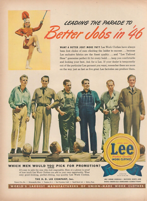 1945 Lee Work Clothes Leading The Parade To Better Jobs in 46