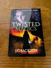 Twisted Magics (Terra Chronicles) by J.C. Jackson Paperback 2016