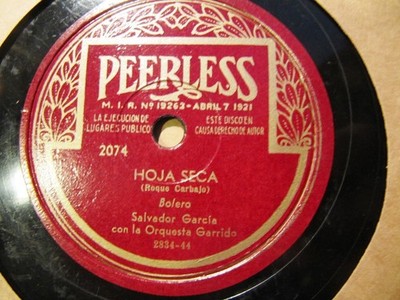 Mexican Danzon Orq de JUAN S GARRIDO Hoja Seca/ Toda una vida PEERLESS 2134