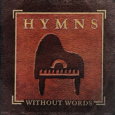Jon Schmidt Hymns Without Words
