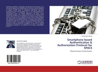 Smartphone based Authentication & Authorization Protocol for SPACS Faisal Karim 