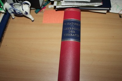 Lehrbuch der Therapie - Dr. W. Hadorn 1968