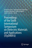 Proceedings Of The Sixth International Symposium On Dielectric Materials And App