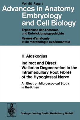 Aldskogius - Indirect and Direct Wallerian Degeneration in the Intrame - X555z