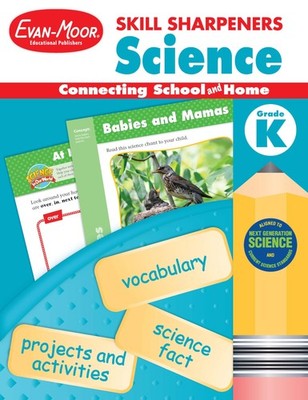 Evan-Moor Skill Sharpeners Science Workbook, Kindergarten, Physical, Life, a...