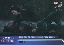 2022 Topps Now Star Wars Obi-Wan Kenobi Trading Cards Checklist 18