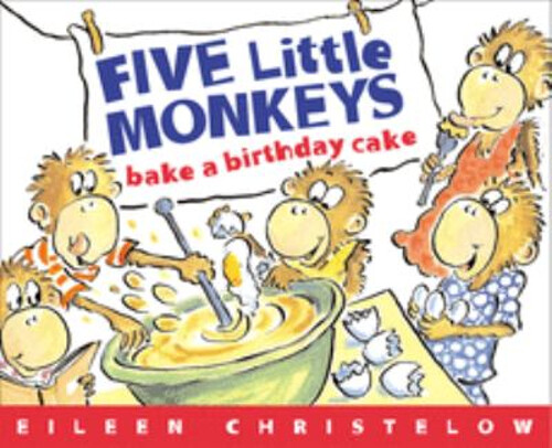 Five Little Monkeys Bake a Birthday Cake Paperback Eileen Christe
