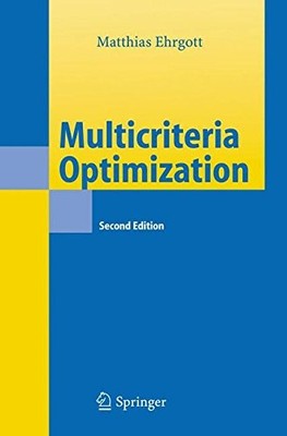 MULTICRITERIA OPTIMIZATION By Matthias Ehrgott - Hardcover