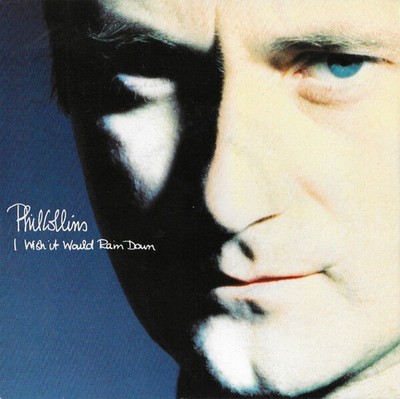 I Wish It Would Rain Down | Phil Collins | Zustand korrekt