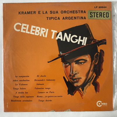 KRAMER E LA SUA ORCHESTRA - CELEBRI TANGHI - 1965 ITALIAN LP, TANGO
