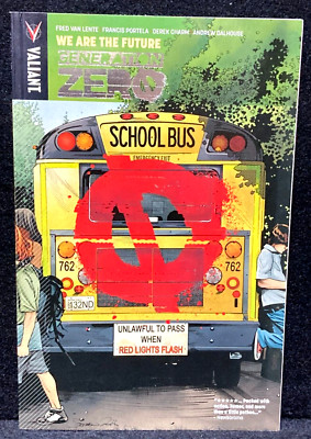 Generation Zero Volume 1: We Are the Future - Paperback
