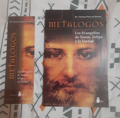 Metalogos by Thomas Paterson Evangelios de Tomas Felipe y la Verdad Paperback