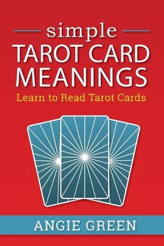 Thumbnail - Angie Green Simple Tarot Card Meanings (taschenbuch)
