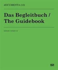 dOCUMENTA (13)Katalog 3/3: Das Begleitbuch von Hrsg. doc... | Buch | Zustand gut