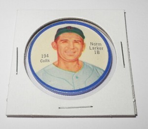 1962 Salada Junket Baseball Coin Pin #194 Norm Larker Houston Colts